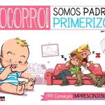 SOCORRO! SOMOS PADRES PRIMERIZOS