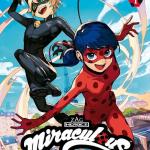 MIRACULOUS : LAS AVENTURAS DE LADYBUG Y CAT NOIR 01 