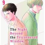 THE NIGHT BEYOND THE TRICORNERED WINDOW 09