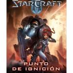 STARCRAFT II:PUNTO DE IGNICION