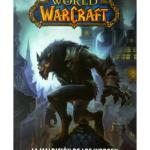 WORLD OF WARCRAFT 05.LA MALDICION DE LOS WORGEN (COMIC)