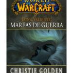 WORLD OF WARCRAFT: MAREAS DE GUERRA 