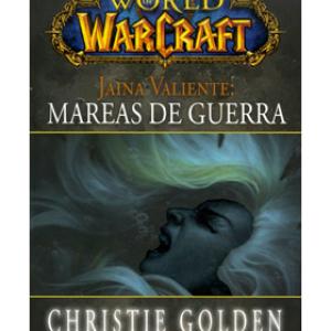 WORLD OF WARCRAFT: MAREAS DE GUERRA 