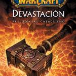 WORLD OF WARCRAFT. DEVASTACION