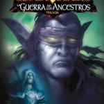 WARCRAFT. LA GUERRA DE LOS ANCESTROS 03 