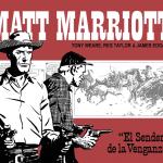 MATT MARRIOTT. EL SENDERO DE LA VENGANZA