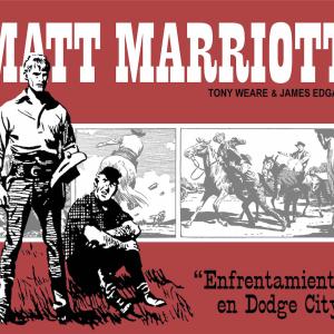 MATT MARRIOTT. ENFRENTAMIENTO EN DODGE CITY 