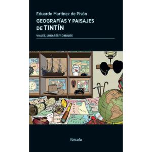 GEOGRAFIAS Y PAISAJES DE TINTIN 