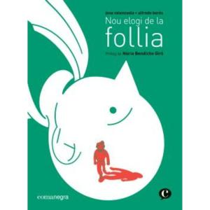 NOU ELOGI DE LA FOLLIA (CATALA) 