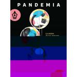 PANDEMIA: COMICS DE NOFICCION PARA TIEMPOS COMPLEJOS