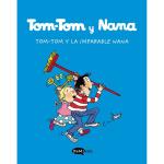 TOM-TOM Y NANA VOL. 1 - TOM-TOM Y LA IMPARABLE NANA 