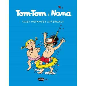 TOM-TOM I NANA VOL. 4 -UNES VACANCES INFERNALS (CATALA) 