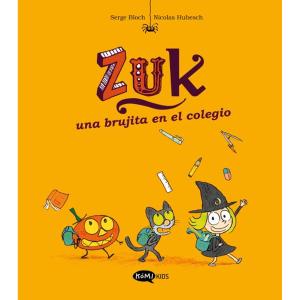 ZUK VOL. 2 - UNA BRUJITA ENEL COLEGIO