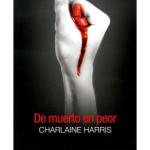 DE MUERTO EN PEOR (TRUE BLOOD) (BOLSILLO)