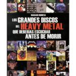 LOS GRANDES DISCOS DEL HEAVY METAL QUE DEBERIAS ESCUCHAR ANTES DE MORIR 