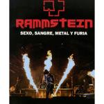 RAMMSTEIN: SEXO, SANGRE, METAL Y FURIA