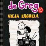 DIARIO DE GREG 10. VIEJA ESCUELA