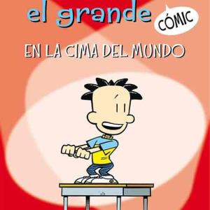 NATE EL GRANDE 01. EN LA CIMA DEL MUNDO 