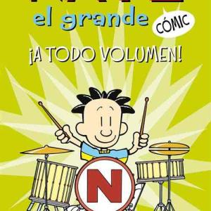 NATE EL GRANDE 02. ¡A TODO VOLUMEN! 