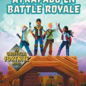 ATRAPADOS EN BATTLE ROYALE