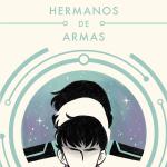 HERMANOS DE ARMAS(SAGA VORKOSIGAN 5) (B DE BOLSILLO)