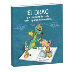 EL DRAGON QUE CAMBIABA DE CUENTO CADA VEZ QUE ESTORNUDABA