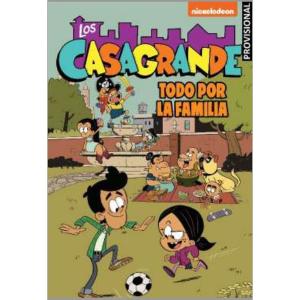 LOS CASAGRANDE 2. TODO POR LA FAMILIA