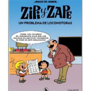 MAGOS DEL HUMOR 216. ZIPI Y ZAPE. UN PROBLEMA DE LOCOMOTORAS