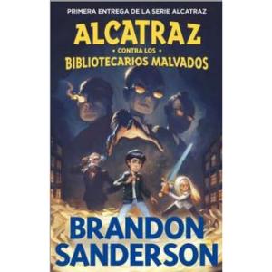 ALCATRAZ CONTRA LOS BIBLIOTECARIOS MALVADOS 