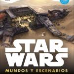 STAR WARS, MUNDOS Y ESCENARIOS