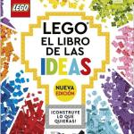 LEGO. EL LIBRO DE LAS IDEAS 