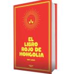 EL LIBRO ROJO DE MONGOLIA