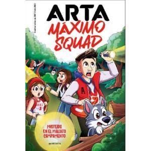 ARTA MAXIMO SQUAD 02 - MISTERIO EN EL MALDITO CAMPAMENTO