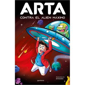 ARTA CONTRA EL ALIEN MAXIMO (ARTA GAME 03)