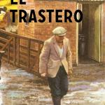 EL TRASTERO 