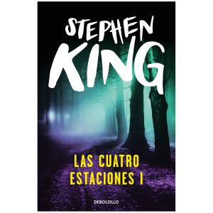 LAS CUATRO ESTACIONES 01 (STEPHEN KING) 