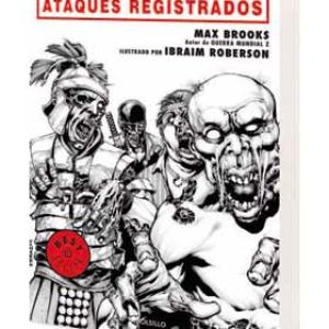 ZOMBI- GUIA DE SUPERVIVENCIA. ATAQUES REGISTRADOS (COMIC)