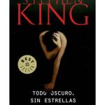 TODO OSCURO SIN ESTRELLAS (STEPHEN KING) (DEBOLSILLO)