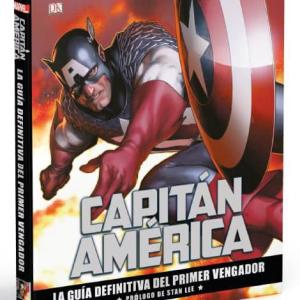 CAPITAN AMERICA. LA GUIA DEFINITIVA DEL PRIMER VENGADOR 