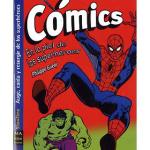 COMICS. EN LA PIEL DE LOS SUPERHEROES