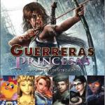 GUERRERAS PRINCESAS. HEROINAS DE LOS VIDEOJUEGOS