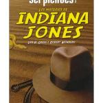 LOS MISTERIOS DE INDIANA JONES. ¿POR QUE TENIAN QUE SER SERPIENTES? 