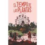 EL TIEMPO DE LAS PLANTAS