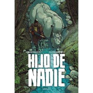 HIJO DE NADIE