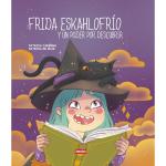 FRIDA ESKAHLOFRIO Y UN PODER POR DESCUBRIR