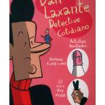 DAN LAXANTE. DETECTIVE COTIDIANO