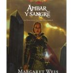 AMBAR Y SANGRE (LA DISCIPULA OSCURA 03) 