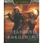 LA ESTIRPE DE RAHL EL OSCURO (LA ESPADA DE LA VERDAD 13)