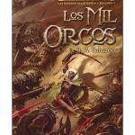 LOS MIL ORCOS (LAS ESPADAS DEL CAZADOR 01)