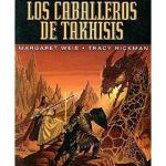 LOS CABALLEROS DE TAKHISIS (EL OCASO DE LOS DRAGONES 01)